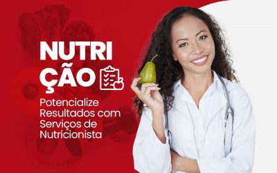 Nutrição na Academia: Potencializando Resultados com Serviços de Nutricionista